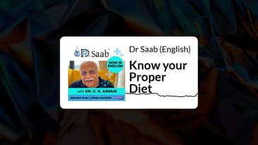 Dr Saab (English) - Know your Proper Diet