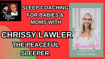 Sleep Coaching for Babies & Moms with Chrissy Lawler The Peaceful Sleeper 