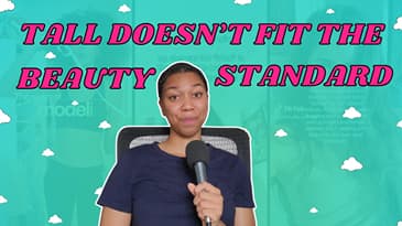 Are Tall Women Actually the Beauty Standard? | When Being Tall Doesn’t Fit the Model Ideal