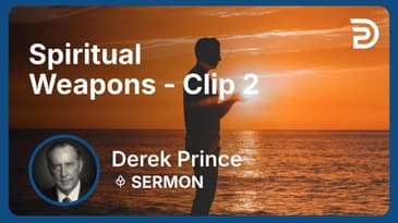 Spiritual Weapons - The Blood, the Word, Our Testimony | Clip 2 | Derek Prince