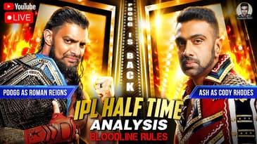 Roman Reigns vs Cody Rhodes | Bloodline Rules: IPL Half Time Analysis | PDOGG IS BACK | R Ashwin