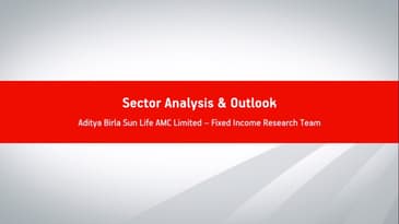 Sector Analysis & Outlook - Fixed Income Research Team