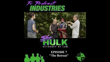 She-Hulk Episode 7 "The Retreat" Podcast from TV Podcast Industries
