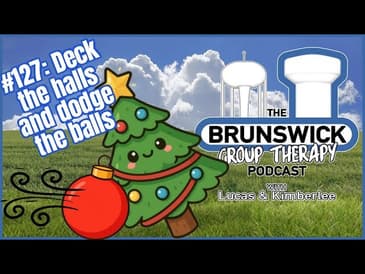 #127: Deck the halls and dodge the balls