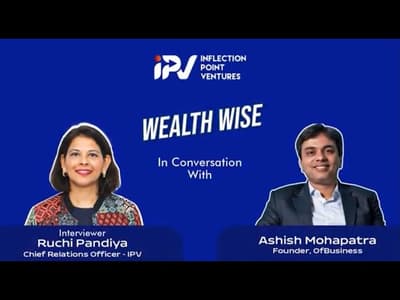 What Most Investors Miss About Startup Opportunities | Ashish Mohapatra | Wealth Wise