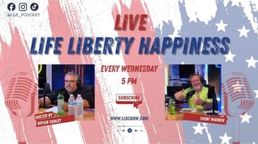 Life Liberty Happiness - 8.12.2026