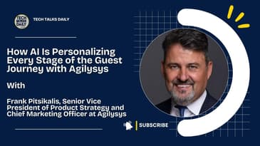 How AI Is Personalizing Every Stage of the Guest Journey with Agilysys