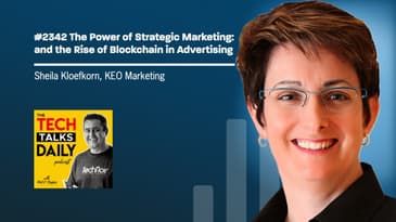 2342: The Power of Strategic Marketing: and the Rise of Blockchain in Advertising
