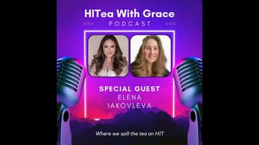 Elena Iakovleva Spills the Tea on Digital Health Trends, Policies, and Challenges