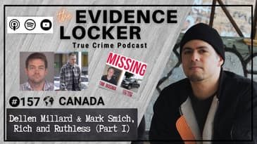 157.  Dellen Millard & Mark Smich, Rich & Ruthless (Part 1) | Canada FULL EPISODE