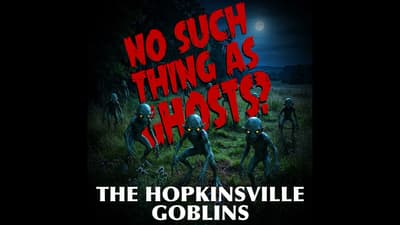 The Hopkinsville Goblins | Paranormal Cryptid Encounter