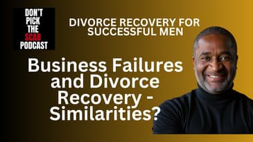 Rebuilding After Divorce & Business Failure with Joe Mikitish  ||  DPTSP #149  ||  David M. Webb