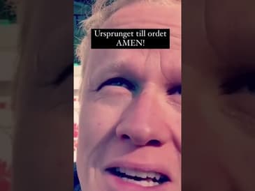 Ursprunget till ordet AMEN!