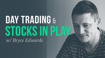 Day trading "stocks in play" and momentum | Bryce Edwards