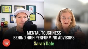 💥Sarah Dale - Mental Toughness Behind High Performing Advisors💥