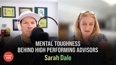 💥Sarah Dale - Mental Toughness Behind High Performing Advisors💥