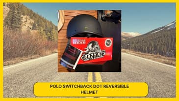 Flip It & Ride! Crazy Al’s Polo Switchback DOT Reversible Helmet – Is It Worth It?