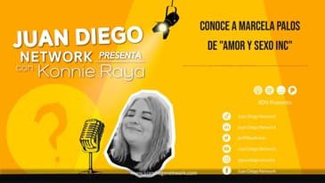 JDN presenta con Konnie Raya - Conoce a Marcela Palos de "Amor y sexo inc"