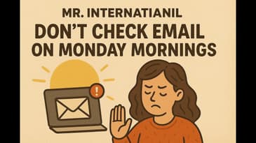 Avoiding Monday Morning Blues