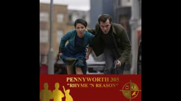 Pennyworth Season 3 Episodes 5 "Rhyme N Reason" on TV Podcast Industries