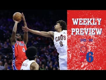 76ers Week #19 Preview