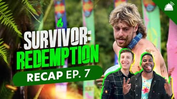 Survivor AU: Redemption Episode 7 Recap