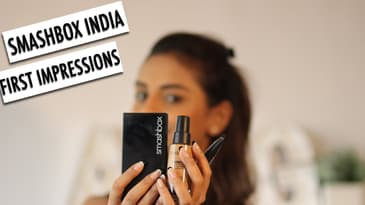 First Impressions Of The Smashbox India Products | What When Wear