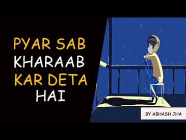 Mujhe Nahi Karni Mohabbat Tumse | Abhash Jha Poetry | Sad Love Poem in Hindi | Rhyme Attacks