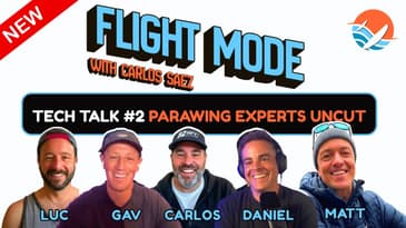 Flight Mode Episode #2 - The Parawing roundtable with FoilRat, Matt on Foil & HydroGav