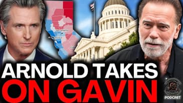 Newsom’s Redistricting Power Grab? $250M for a Special Election?!