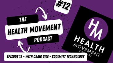 012 - Health Movement Podcast - Craig Gile - Coolmitt.com - Performance Optimization