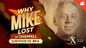 Why ___ Lost Survivor 50 Ep 4 w/ Chappell
