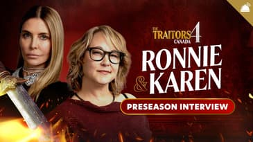 Traitors Canada Season 4 Ronnie + Karen Preseason Interviews