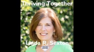 Thriving Together With Linda R. Sexton