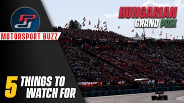 Hungarian GP: 5 Things To Watch Out For | Motorsport Buzz | Pits To Podium #F1 #HungarianGP