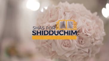 Shas for Shidduchim 2022 Teaser 1
