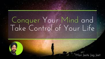 Man Jeete Jag Jeet - Conquer Your Mind and Take Control of Your Life