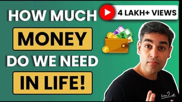 Money YOU NEED for a LIFETIME! | Financial Planning for EVERYONE! | Ankur Warikoo Hindi