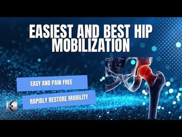 A Better Way to Mobilize the Hip