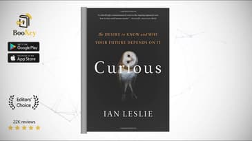 Curious  Book Summary By Ian Leslie   The Desire to know and why your future depends on it