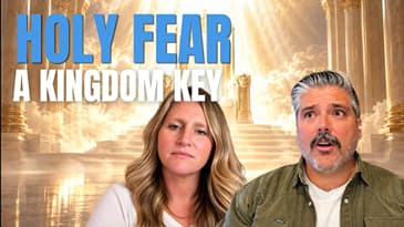 045 | The Fear of the Lord: Putting Fear Back Where It Belongs