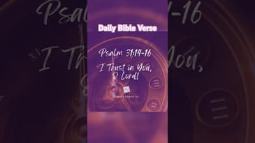 Daily Devotional - Psalm 31:14-16‬ - #motivation #motivational #inspiration  #bible