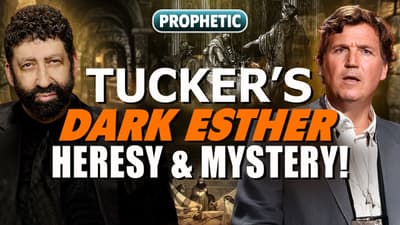 Tucker’s DARK ESTHER Heresy & Mystery! | Jonathan Cahn Prophetic