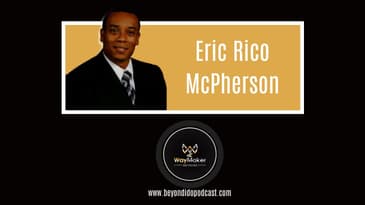 Unlocking Financial Fitness with Eric Rico McPherson