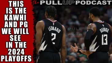 🔴LA CLIPPERS TALK! | Kawhi Leonard And Paul George Will Be The Best Duo In The Playoffs.