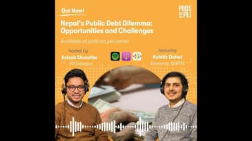Kshitiz Dahal on Nepal's Public Debt Dilemma: Opportunities and Challenges