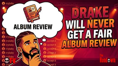 Drake Will Never Get A Fair Album Review! It Will Always Be Biased!
