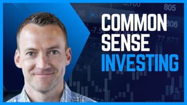 A Common Sense Approach to Markets with Ben Carlson