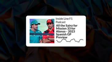 Inside Line F1 Podcast - All the Sainz for Mission 33 for Alonso - 2023 Spanish GP Preview