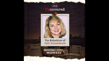 Missing in the Midwest: The Abduction of Jodi Huisentruit
